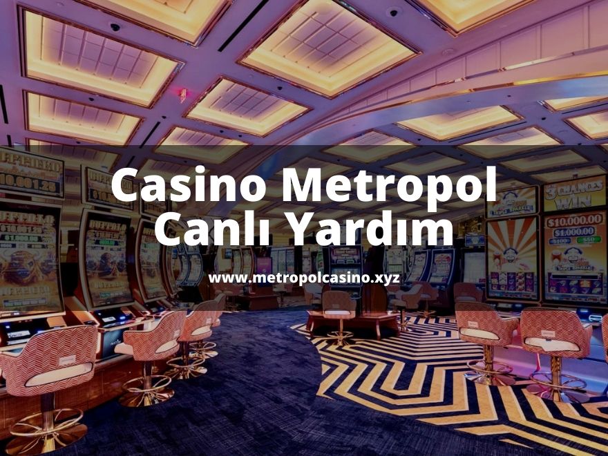 Casino Metropol Canlı