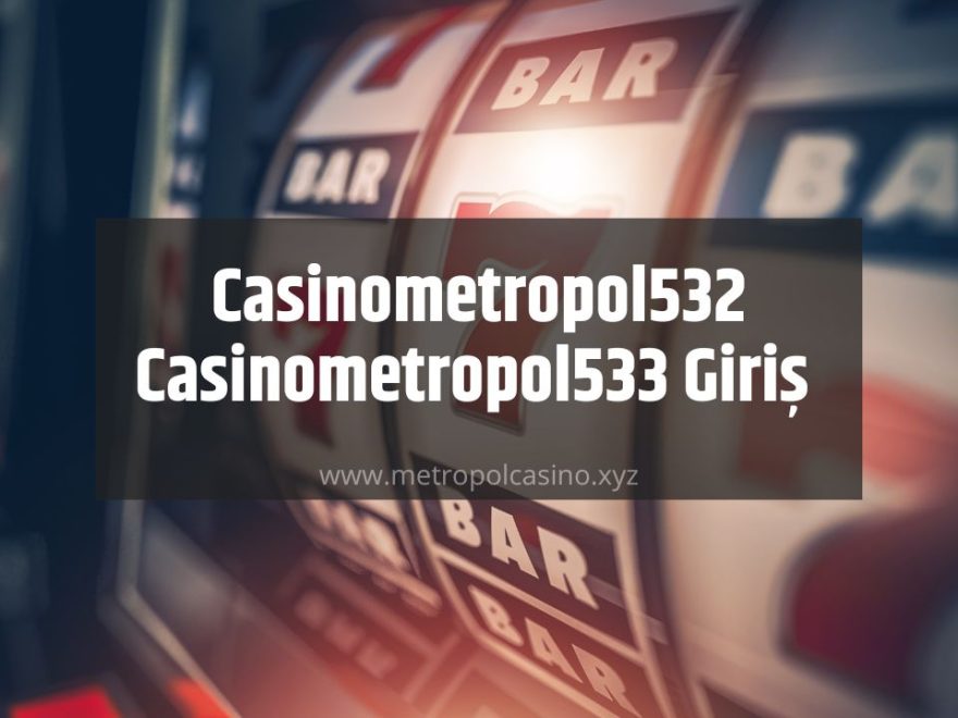 Casinometropol532